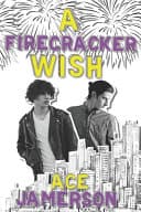 Cover of A Firecracker Wish
