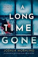 Cover of A Long Time Gone