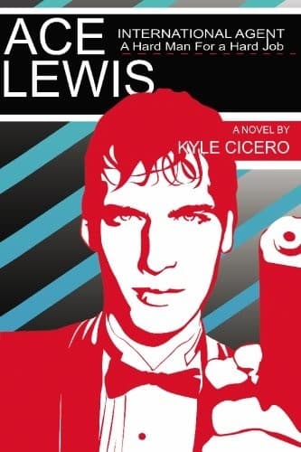 Cover of Ace Lewis, International Agent