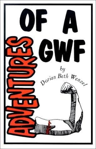 Cover of Adventures of a GWF