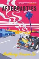 Cover of Afterparties: Stories