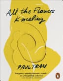 Cover of All the Flowers Kneeling