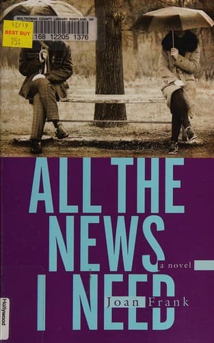 Cover of All the news I need