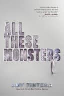 Cover of All These Monsters