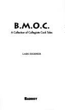 Cover of B. M. O. C.