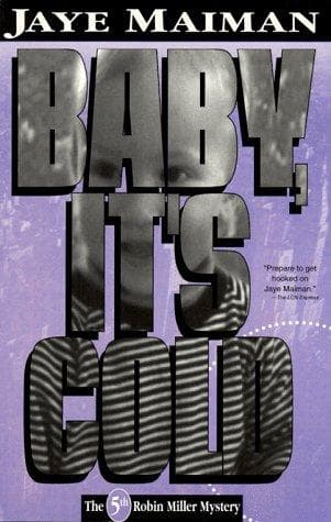Cover of Baby, it's cold