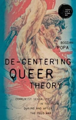 Cover of De-Centering Queer Theory