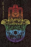 Cover of Flying Without a Net