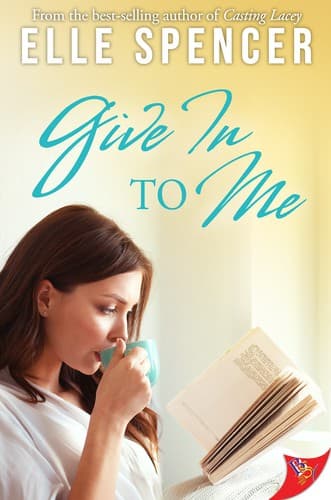 Cover of Give in to Me