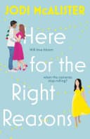 Cover of Here for the Right Reasons