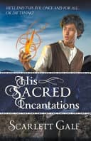 Cover of His Sacred Incantations