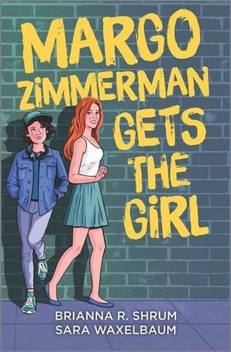 Cover of Margo Zimmerman Gets the Girl