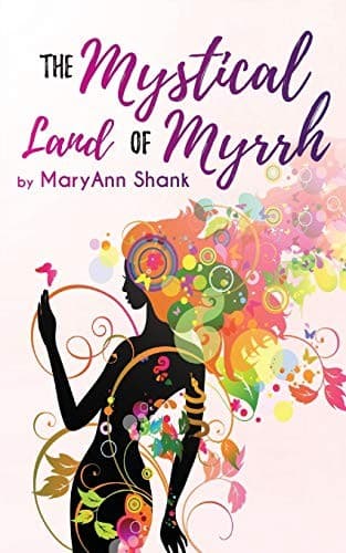 Cover of Mystical Land of Myrrh