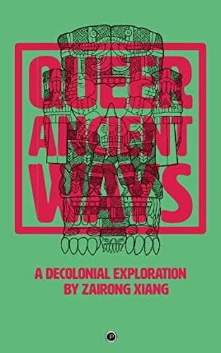 Cover of Queer Ancient Ways