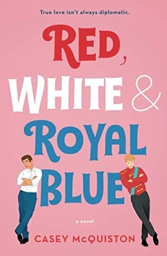 Cover of Red, White and Royal Blue