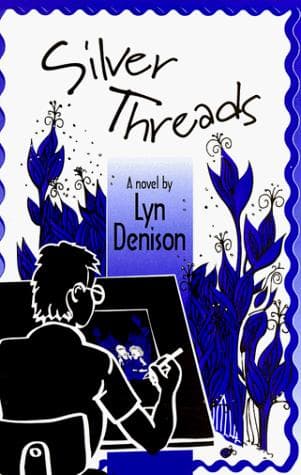 Cover of Silver threads