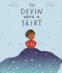 Cover of So Devin Wore a Skirt