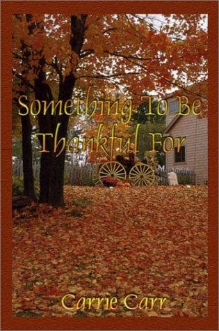 Cover of Something To Be Thankful For