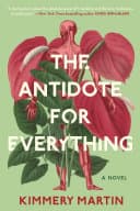 Cover of The Antidote for Everything