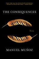 Cover of The Consequences: Stories