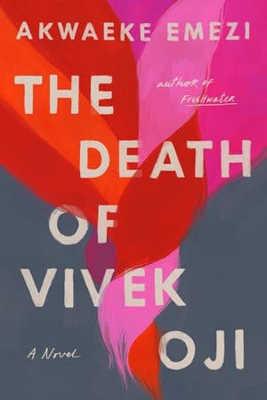 Cover of The Death of Vivek Oji