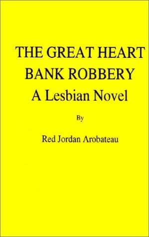 Cover of The Great heart bank robbery