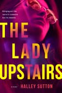 Cover of The Lady Upstairs