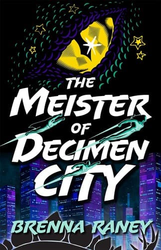 Cover of The Meister of Decimen City