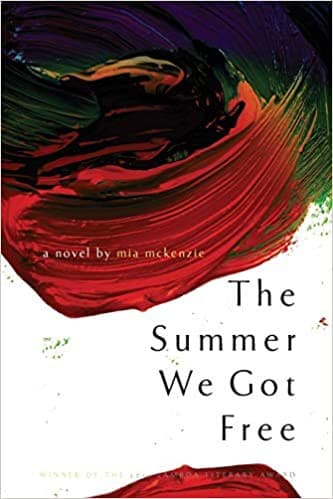 Cover of The summer we got free