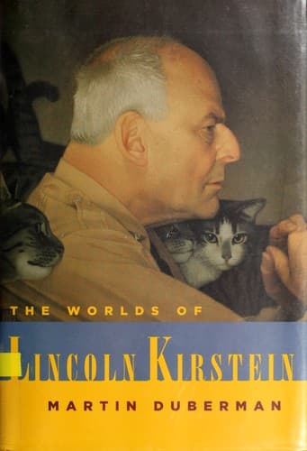 Cover of The worlds of Lincoln Kirstein
