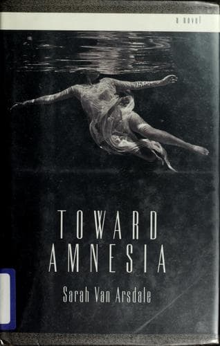 Cover of Toward amnesia