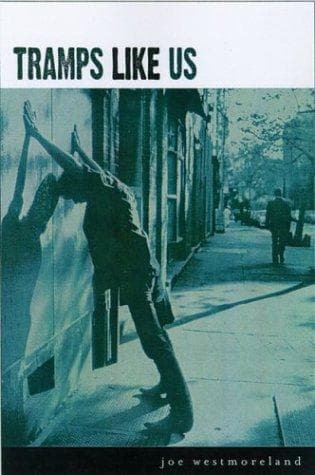Cover of Tramps Like Us