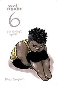 Cover of Wet Moon Vol. 6