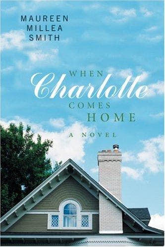 Cover of When Charlotte Comes Home