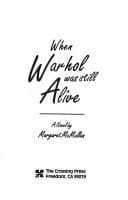 Cover of When Warhol was still alive