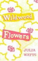 Cover of Wildwood Flowers