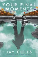 Cover of Your Final Moments