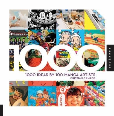 Cover of 1,000 Ideas by 100 Manga Artists