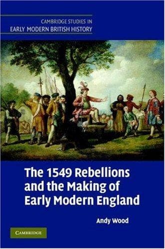 Cover of 1549 Rebellions and the Making of Early Modern England