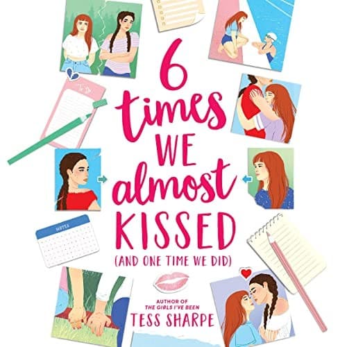 Cover of 6 Times We Almost Kissed