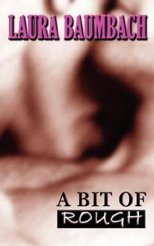 Cover of A Bit of Rough