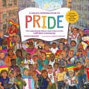 Cover of A Child's Introduction to Pride: The Inspirational History and Culture of the LGBTQIA+ Community