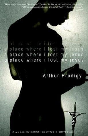 Cover of A Place Where I Lost My Jesus