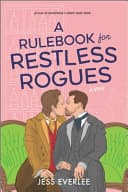 Cover of A Rulebook for Restless Rogues