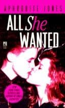 Cover of All She Wanted