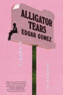 Cover of Alligator Tears: A Memoir in Essays