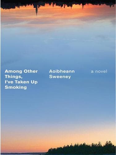Cover of Among Other Things, I've Taken Up Smoking