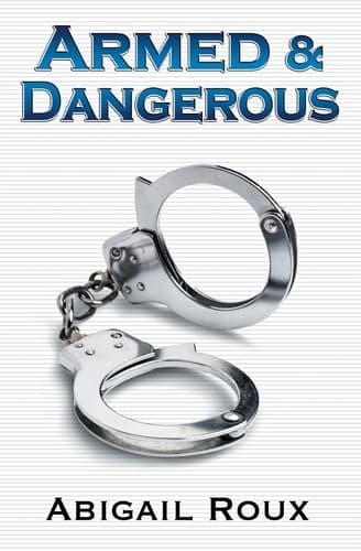Cover of Armed & Dangerous