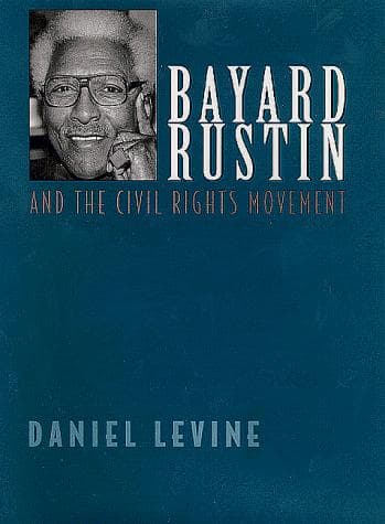 Cover of Bayard Rustin and the civil rights movement