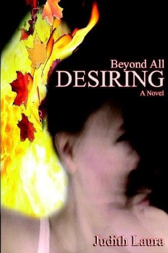 Cover of Beyond All Desiring